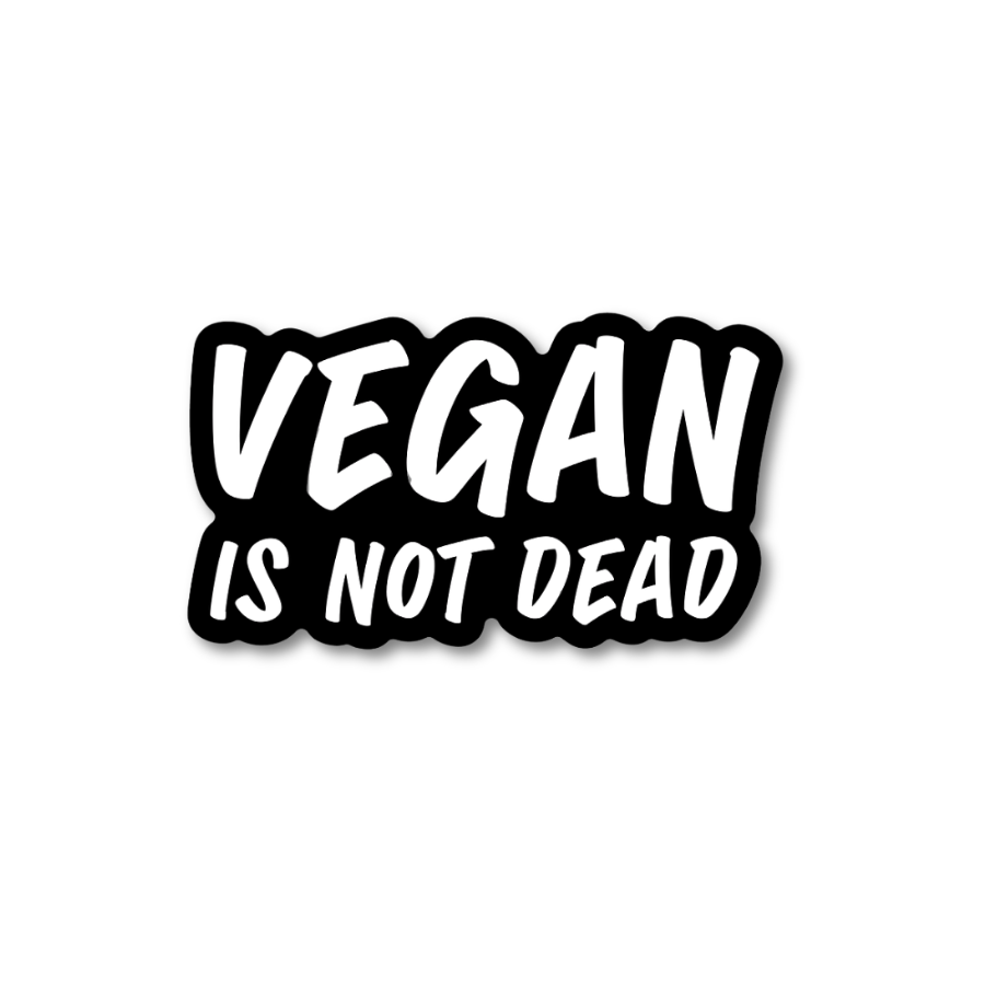 Vegan Is Not Dead Sticker